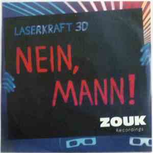 Laserkraft 3D - Nein, Mann!