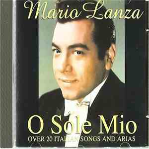 Mario Lanza - O Sole Mio