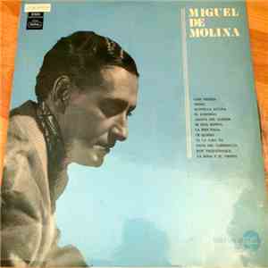 Miguel De Molina - Miguel De Molina