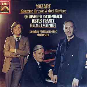 Mozart, Eschenbach, Frantz, Schmidt, London Philharmonic Orchestra - Konzerte Für Zwei & Drei Klaviere