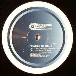Mutt - Shades Of Blue PT.01