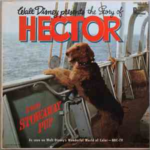 No Artist - Walt Disney Presents The Story Of Hector, The Stowaway Pup
