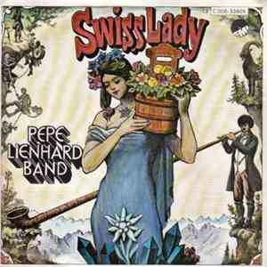 Pepe Lienhard Band - Swiss Lady