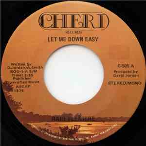 Rare Pleasure - Let Me Down Easy