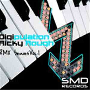 Ricky Rough / Digipulation - RMX Series Vol 1