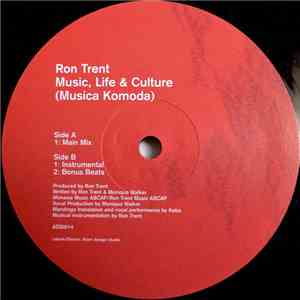 Ron Trent - Music, Life & Culture (Musica Komoda)