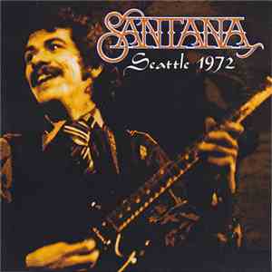 Santana - Seattle 1972
