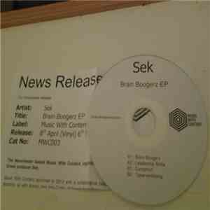 Sek  - Brain Boogerz EP
