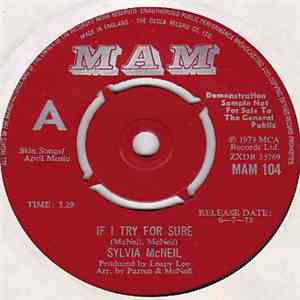 Sylvia McNeil - If I Try For Sure
