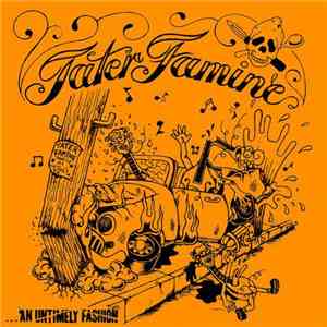 Tater Famine - ...An Untimely Fashion