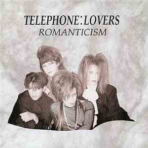Telephone:Lovers - Romanticism