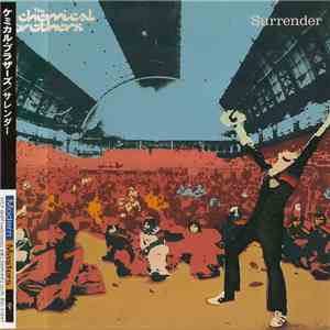 The Chemical Brothers - Surrender