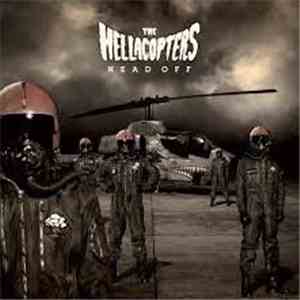 The Hellacopters - Head Off
