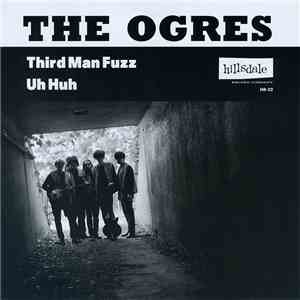 The Ogres - Third Man Fuzz