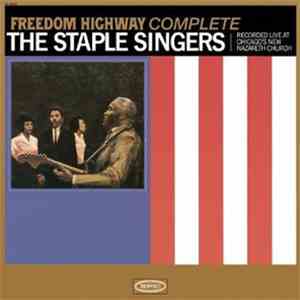 The Staple Singers - Freedom Highway Complete