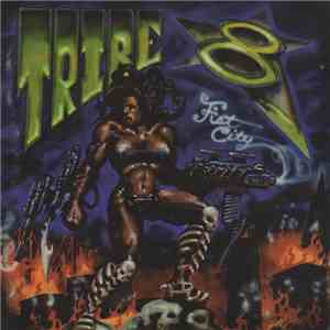 Tribe 8 - Fist City