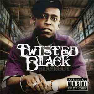 Twisted Black - Blackout (Part 1)