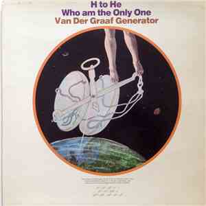 Van Der Graaf Generator - H To He Who Am The Only One