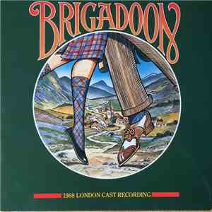 Various - Brigadoon 1988 London Cast Recording