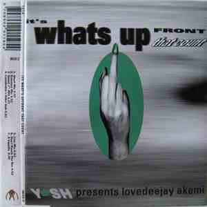 Yosh Presents Lovedeejay Akemi - It's What's Upfront That Counts