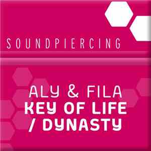 Aly & Fila - Key Of Life / Dynasty