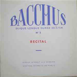 Bacchus  - Recital No 2