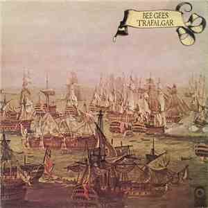 Bee Gees - Trafalgar