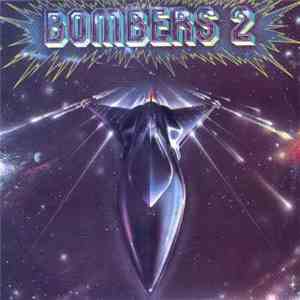 Bombers - Bombers 2