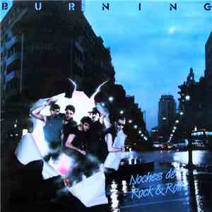 Burning - Noches De Rock & Roll
