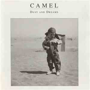 Camel - Dust And Dreams