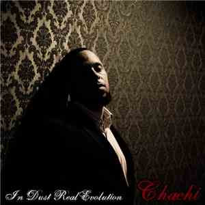 Chachi - In Dust Real Evolution