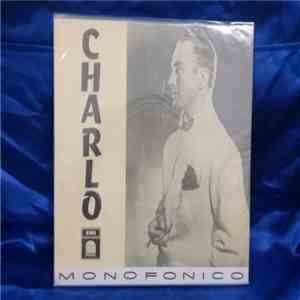 Charlo - Charlo Con La Orquesta De Francisco Canaro