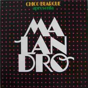 Chico Buarque - Chico Buarque Apresenta Malandro