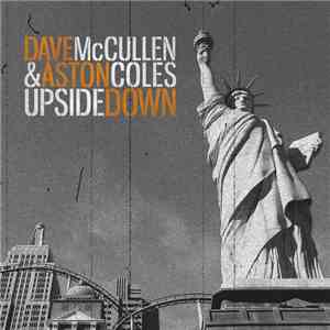 Dave McCullen & Aston Coles - Upside Down