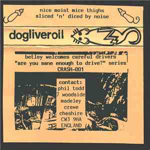Dogliveroil - Nice Moist Mice Thighs Sliced 'n' Diced By Noise