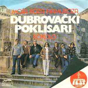 Dubrovački Poklisari - Moja Roza Namuroza