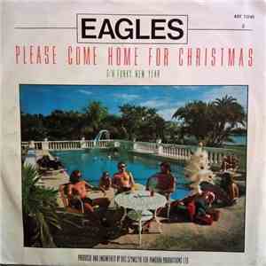 Eagles - Please Come Home For Christmas / Funky New Year