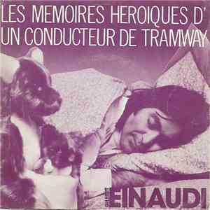 Einaudi - Les Mémoires Héroïques D'un Conducteur De Tramway