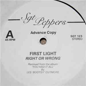 First Light  - Right Or Wrong