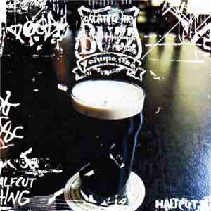 Halfcut - Creating The Buzz Volume One
