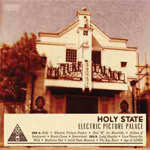 Holy State - Electric Picture Palace
