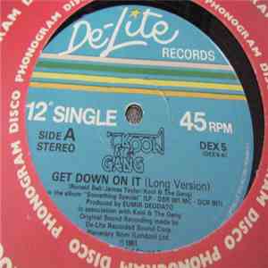 Kool & The Gang - Get Down On It / Summer Madness