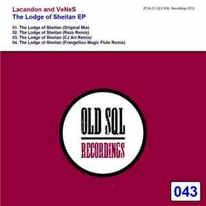 Lacandon And VeNeS - The Lodge Of Sheitan EP