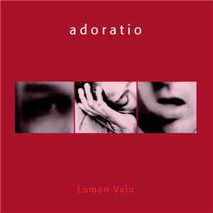 Lumen Valo - Adoratio