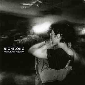 Maayan Nidam - Nightlong