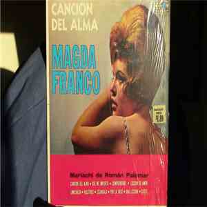 Magda Franco - Cancion Del Alma