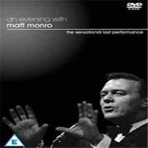Matt Monro - An Evening With Matt Monro (The Sensational Lost Performance)