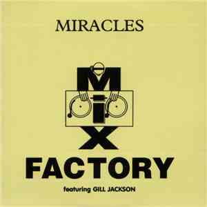 Mix Factory - Miracles