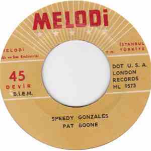 Pat Boone - Speedy Gonzales / The Locket