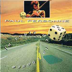 Paul Personne - La Route De La Chance